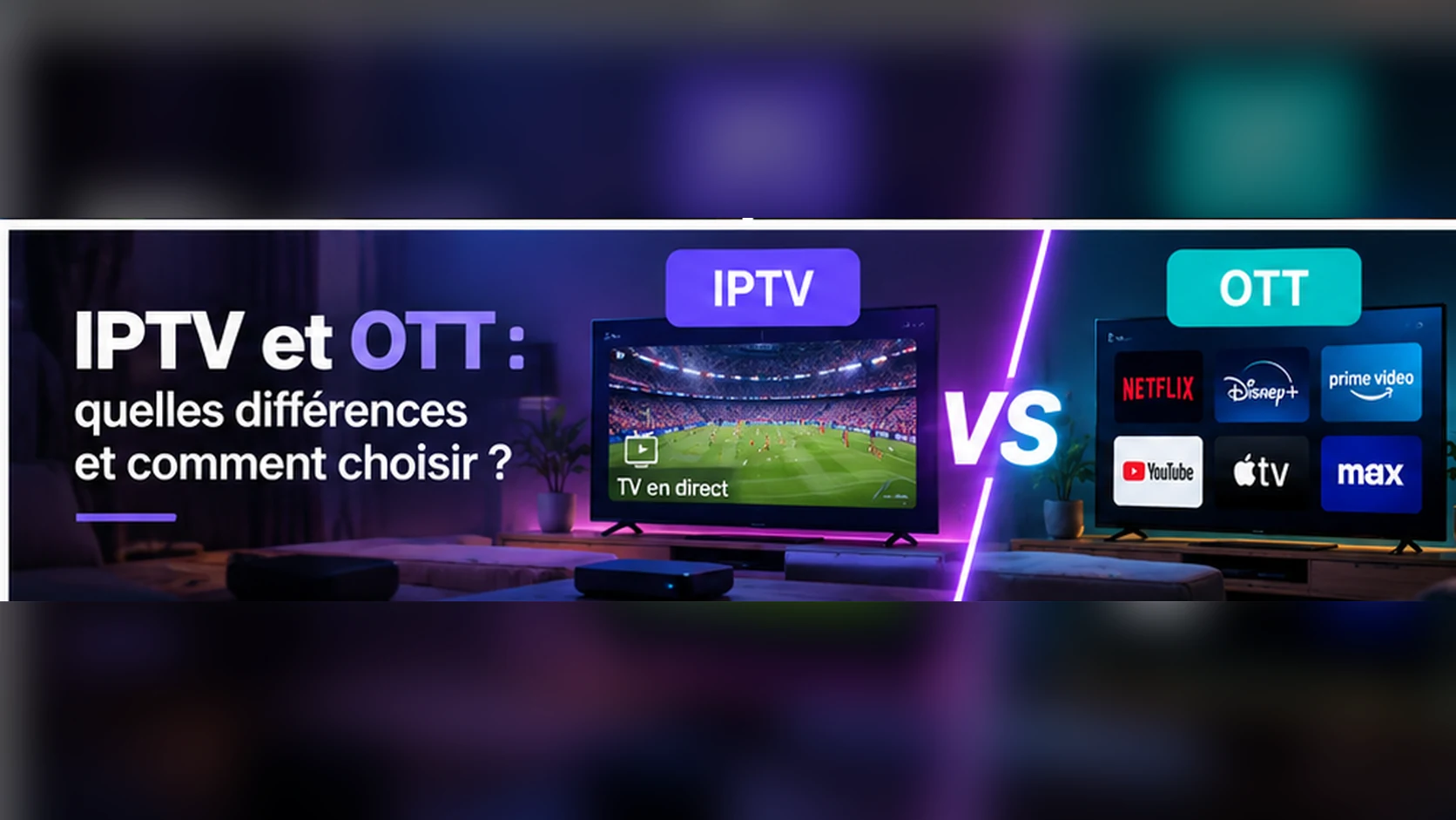 Deux téléviseurs côte à côte : la télévision en direct d'un côté, des applications de streaming de l'autre
